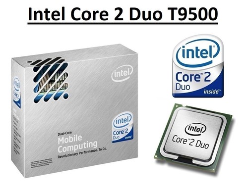 Intel core duo t9500 - core,